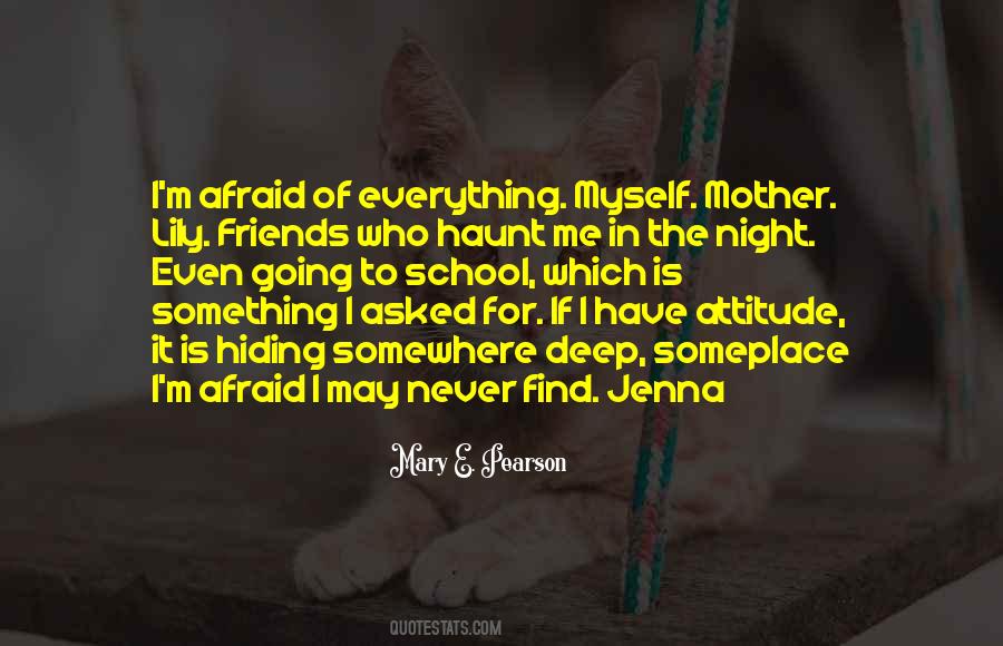 Quotes About Haunt #1171504