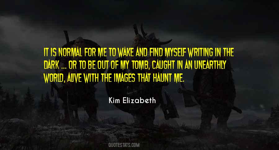 Quotes About Haunt #1284320