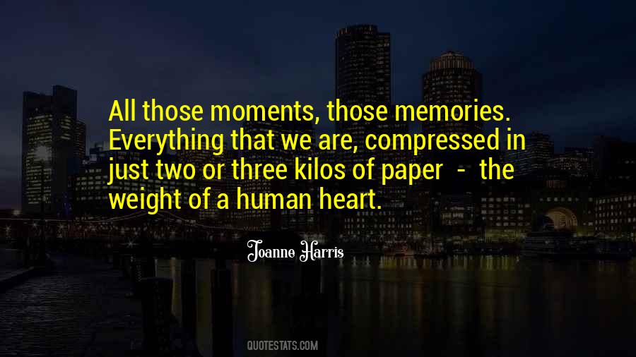 Moments Memories Quotes #1053119