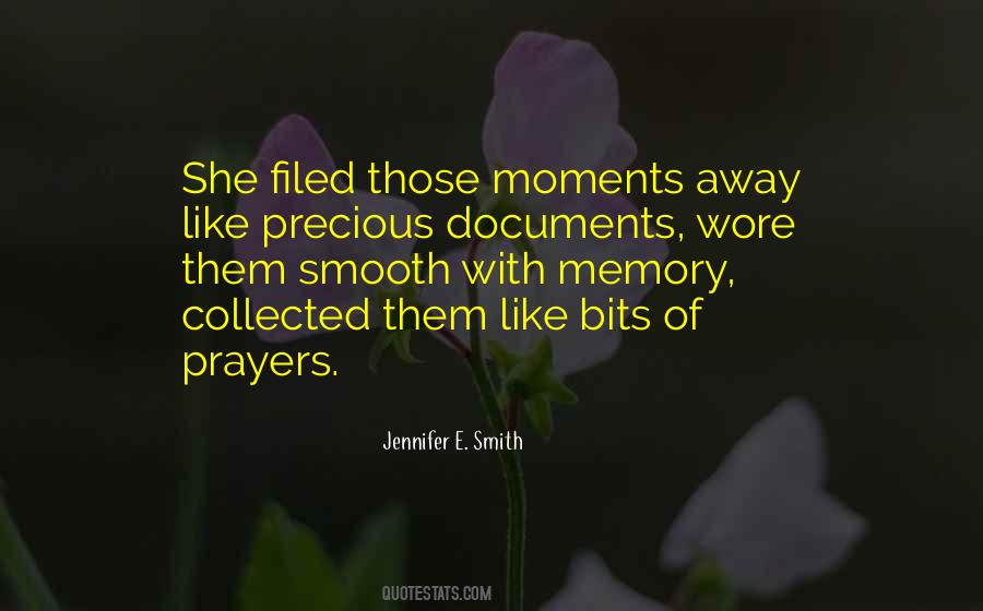 Moments Memories Quotes #1130137