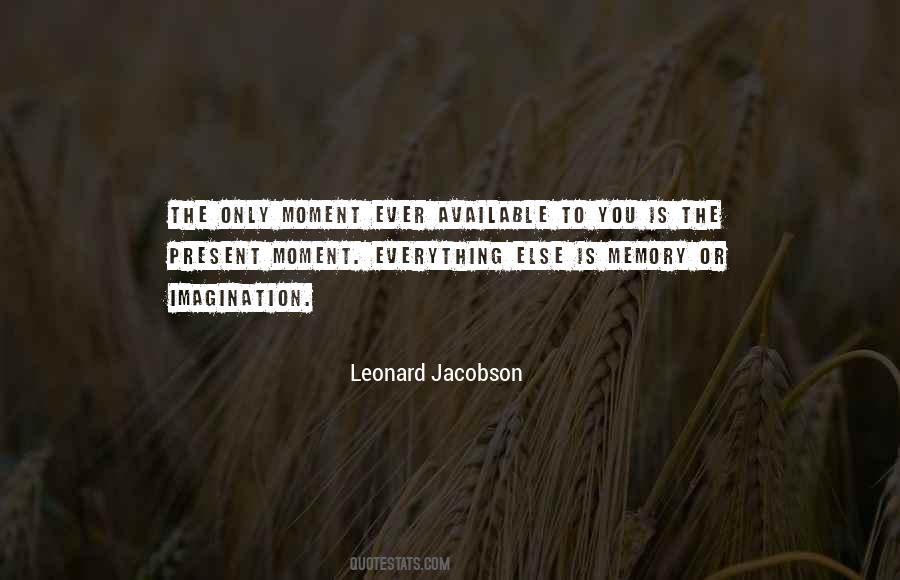 Moments Memories Quotes #1318096