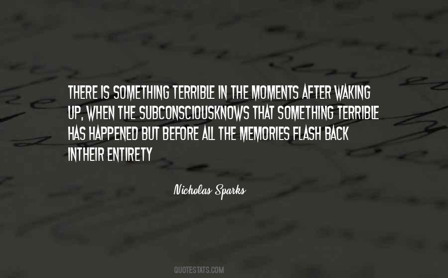 Moments Memories Quotes #1365956