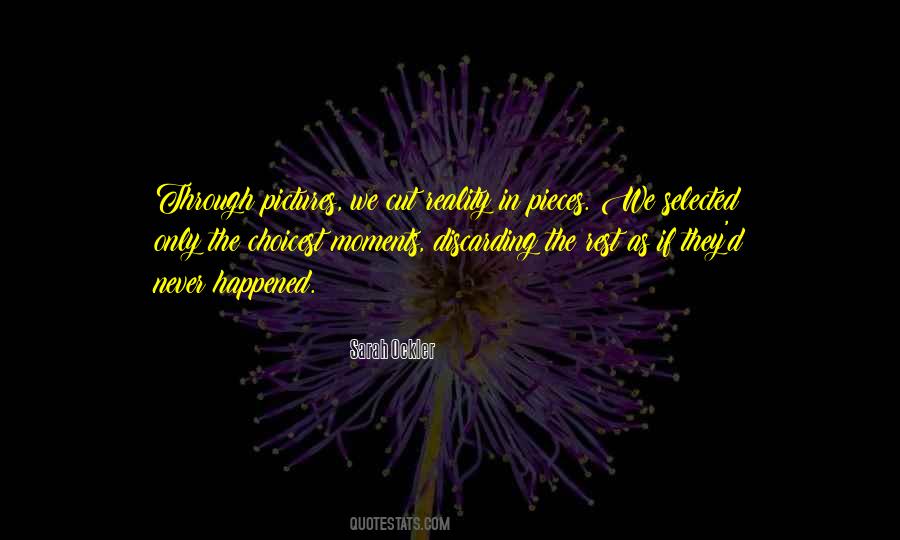 Moments Memories Quotes #736225