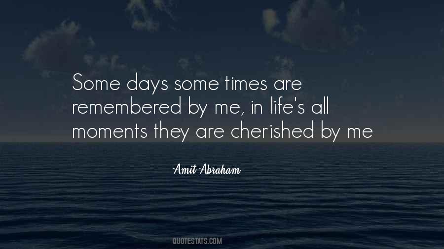 Moments Memories Quotes #779436