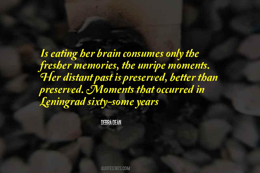 Moments Memories Quotes #931655