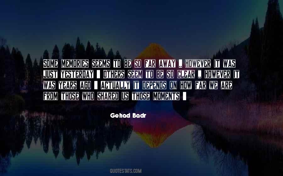 Moments Memories Quotes #975128