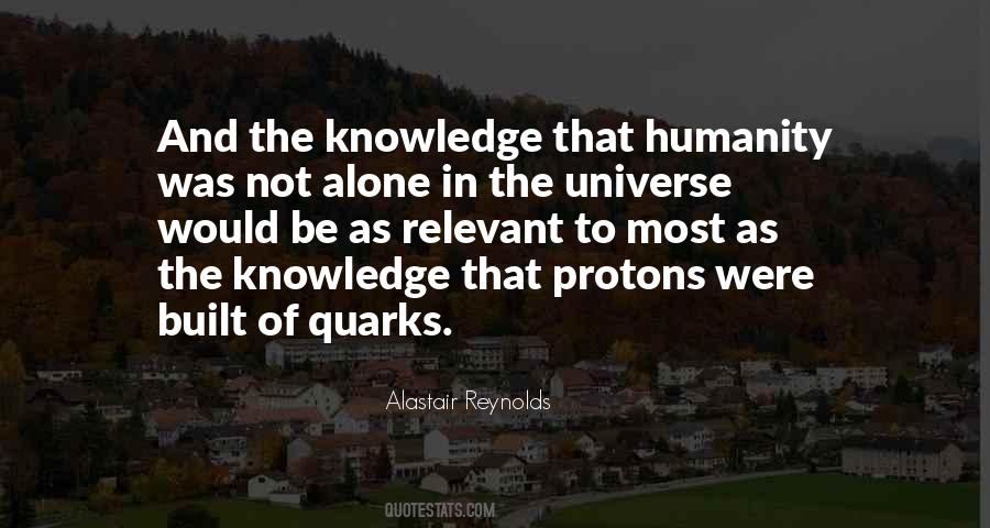 Not Alone In The Universe Quotes #103307