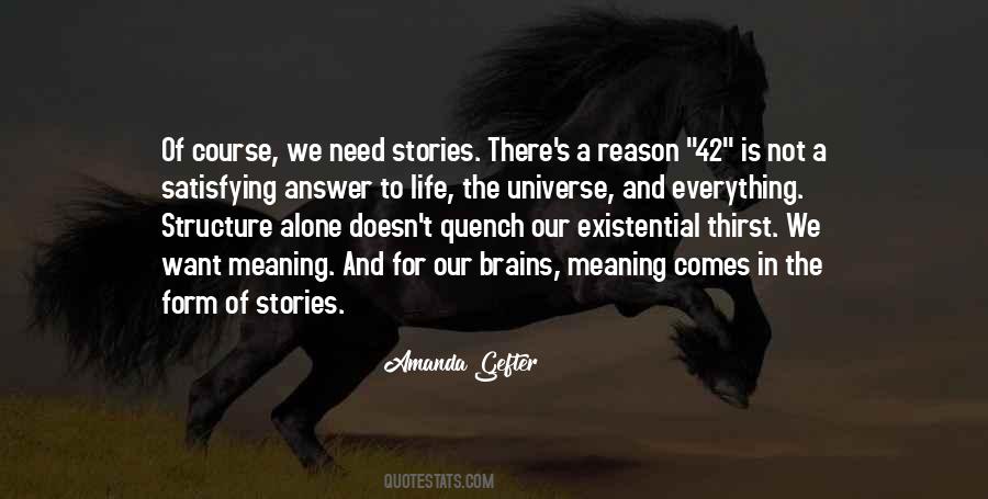 Not Alone In The Universe Quotes #1248209