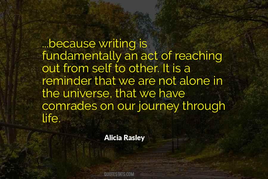 Not Alone In The Universe Quotes #313122