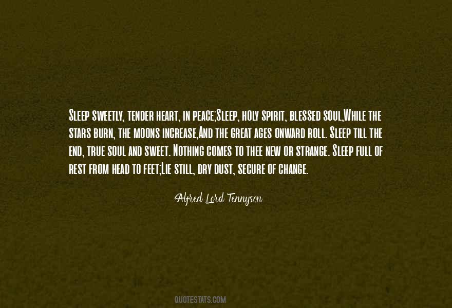 Peace So Sweet Quotes #1539053