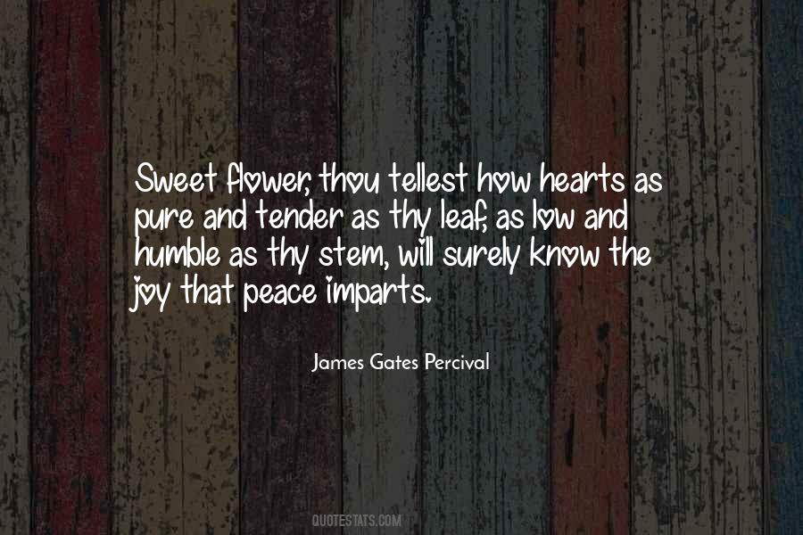 Peace So Sweet Quotes #1714699