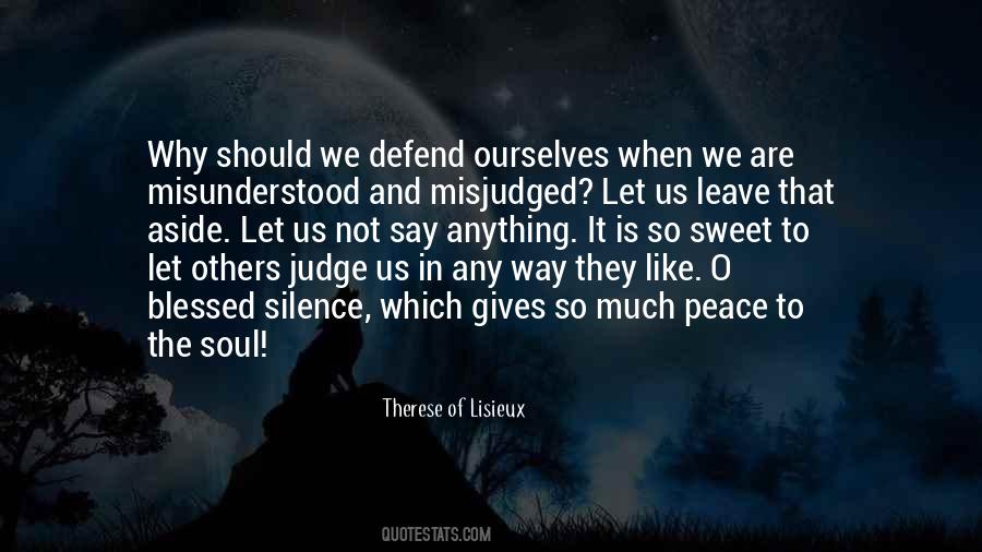 Peace So Sweet Quotes #338369