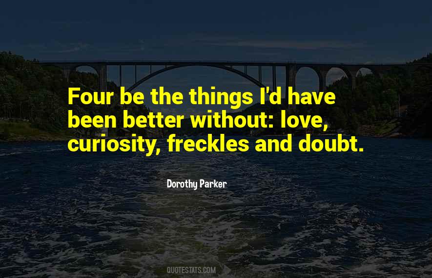 Quotes About Love And Doubt #457303