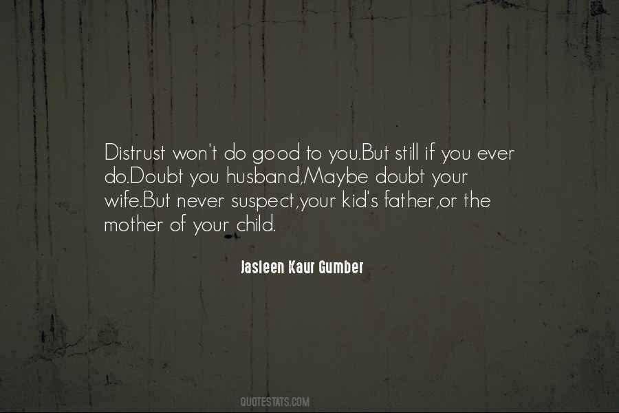 Quotes About Love And Doubt #493530