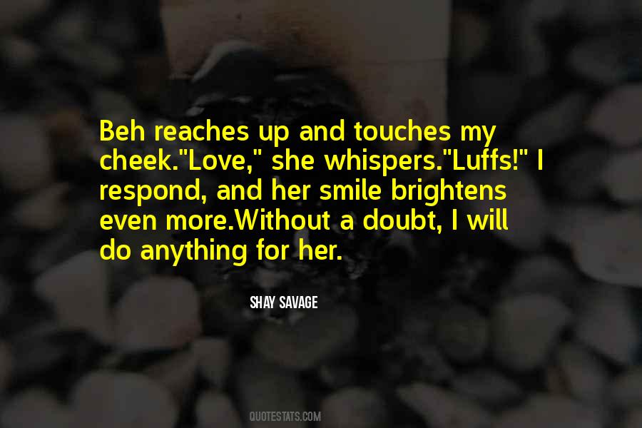 Quotes About Love And Doubt #557409