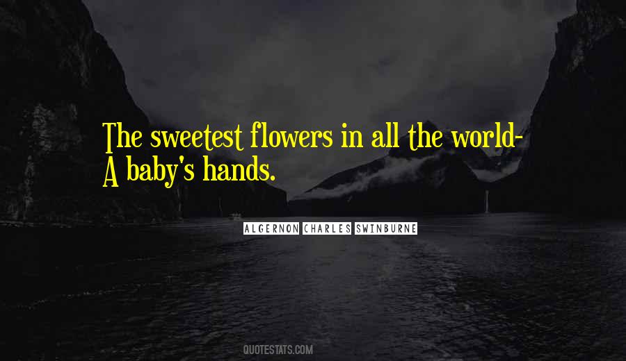Flower And Baby Quotes #277059