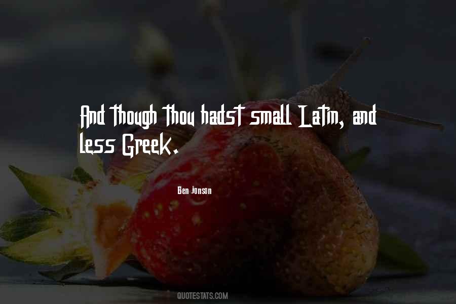 Greek And Latin Quotes #1502402