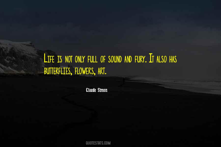 Flower And Butterfly Quotes #125868