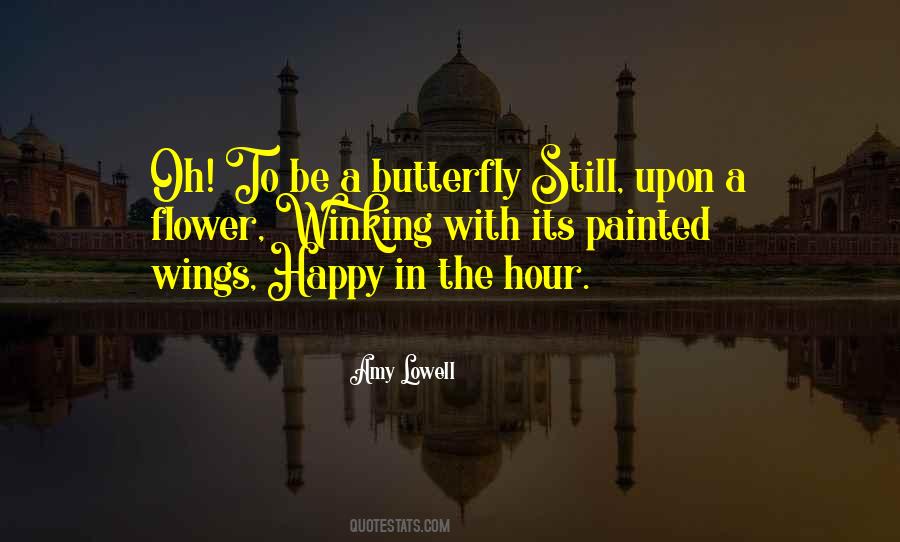 Flower And Butterfly Quotes #210314