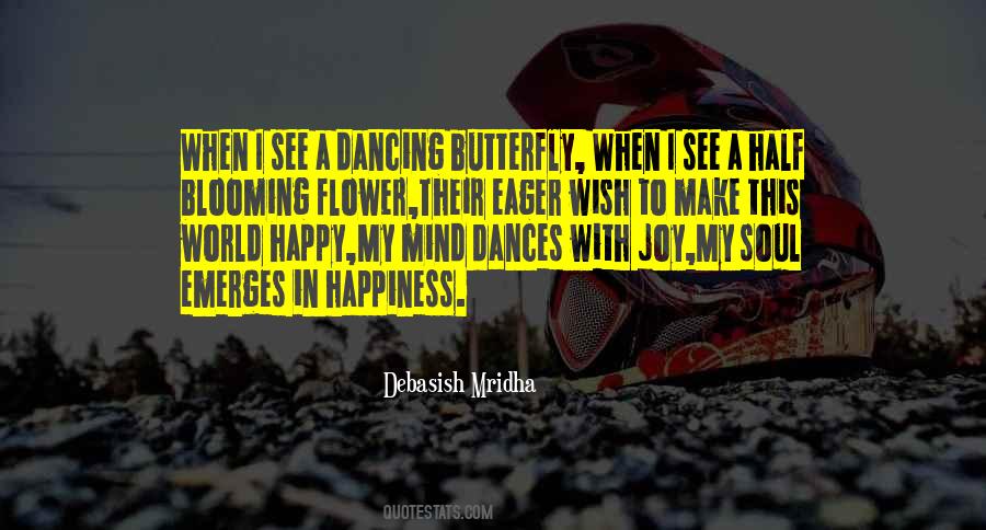 Flower And Butterfly Quotes #753918