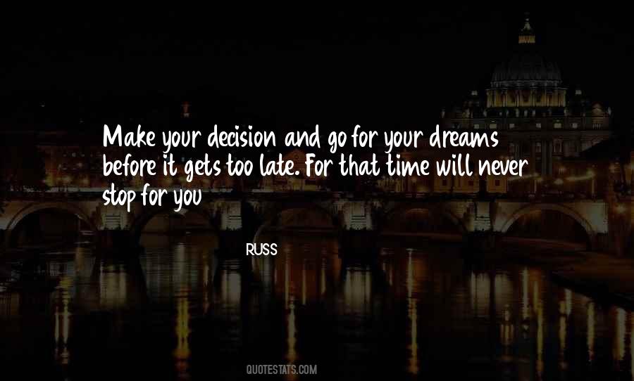 Time Will Never Stop Quotes #432924