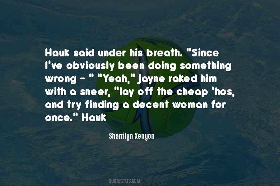 Quotes About Hauk #1307871