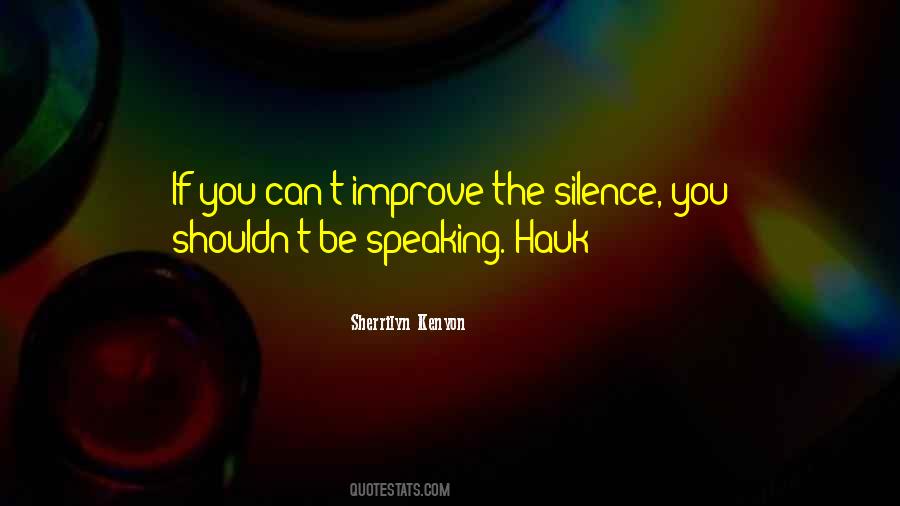 Quotes About Hauk #142912