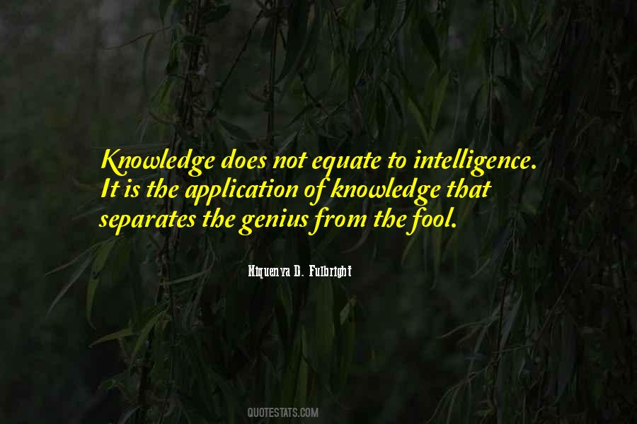 Genius Fool Quotes #1012524