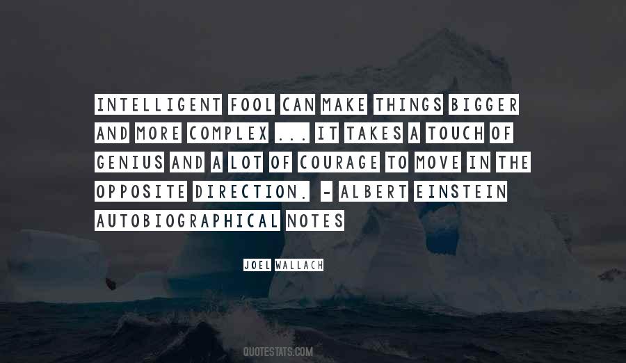 Genius Fool Quotes #1453983