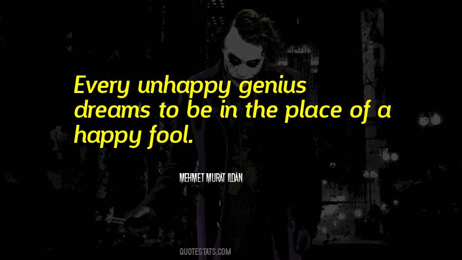 Genius Fool Quotes #1736898