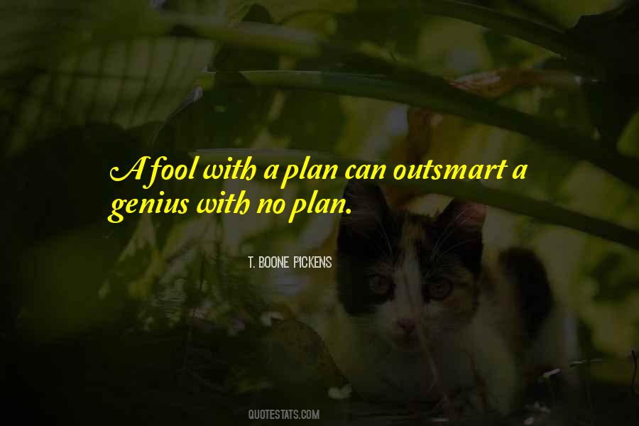 Genius Fool Quotes #619970