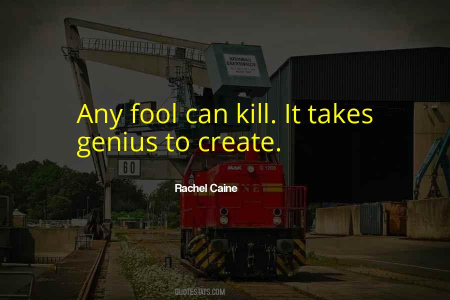 Genius Fool Quotes #623716