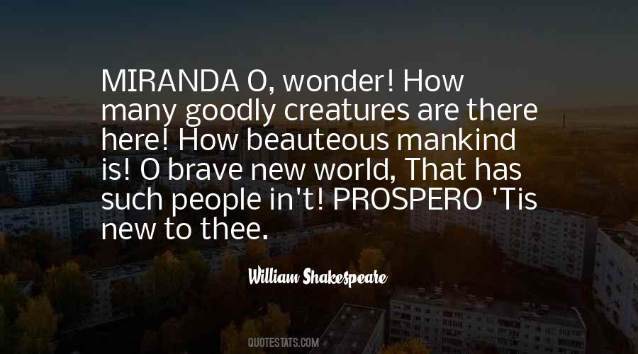 O Brave New World Quotes #934860