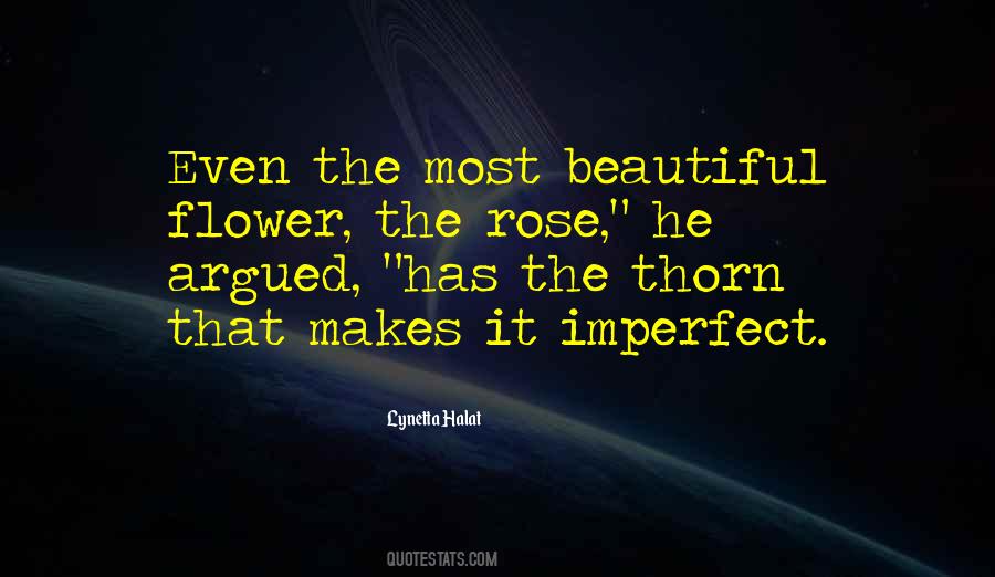 Flower And Thorn Quotes #1046063
