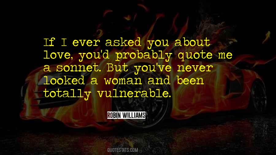 Vulnerable Woman Quotes #642277