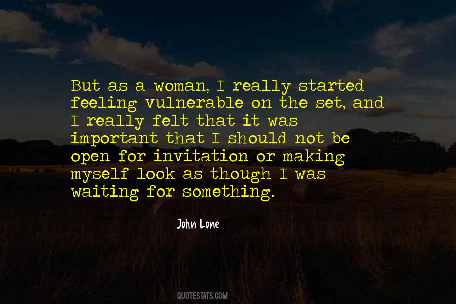 Vulnerable Woman Quotes #703711