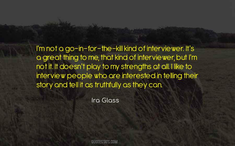 Play To Your Strengths Quotes #1124749
