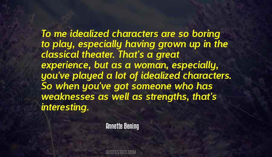 Play To Your Strengths Quotes #716949