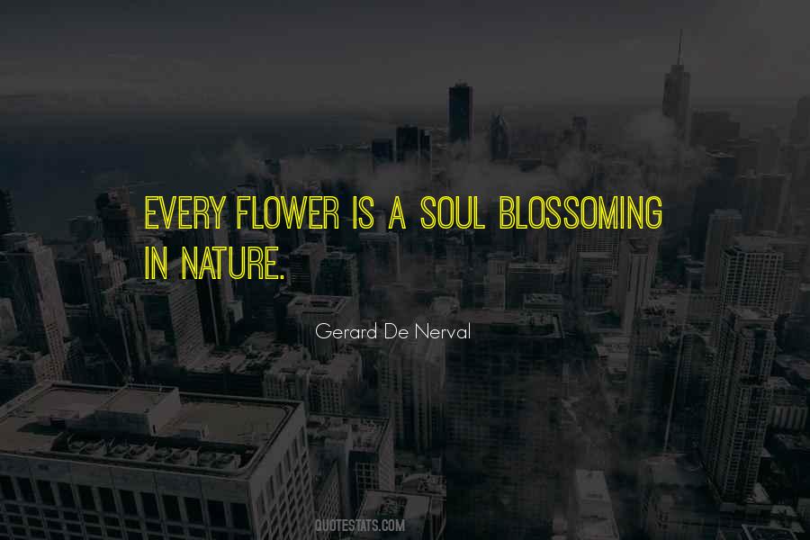 Flower Blossoming Quotes #967988