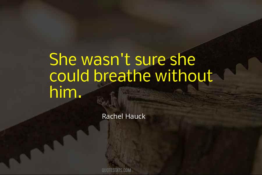 Quotes About Hauck #1626404