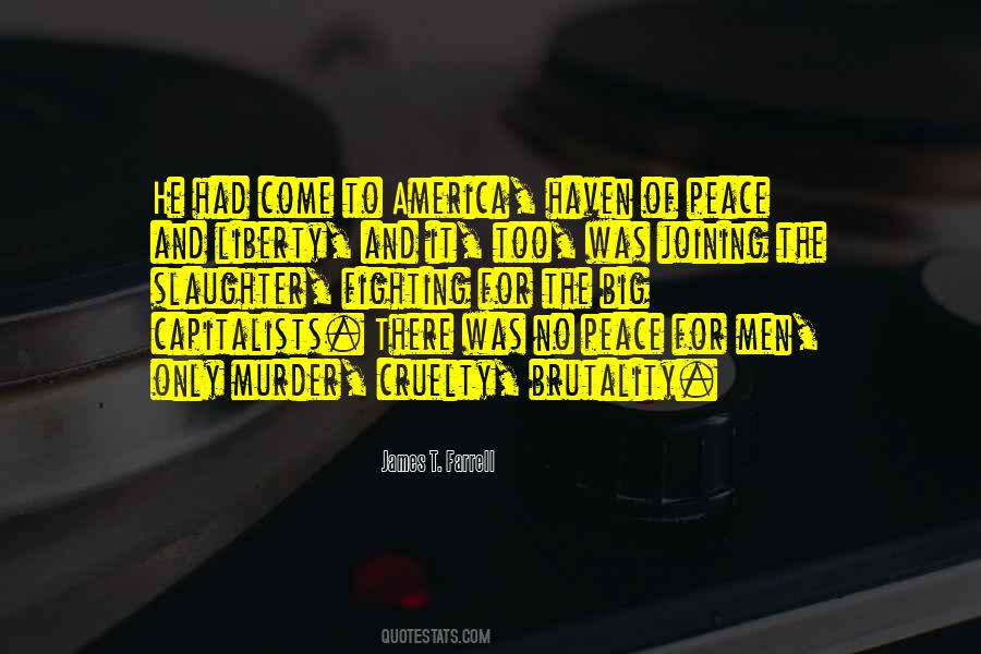 War Is Cruelty Quotes #1184246