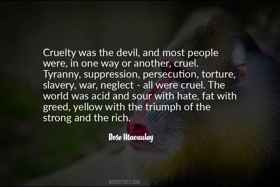 War Is Cruelty Quotes #1362189