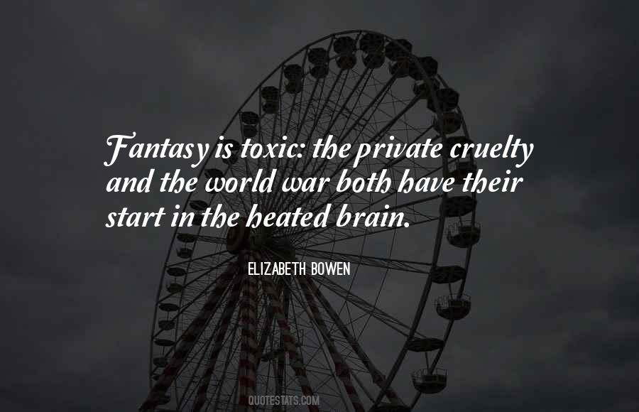 War Is Cruelty Quotes #1702941