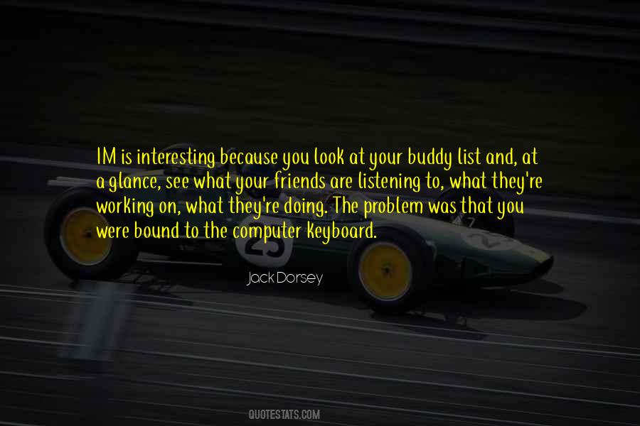 What Is Your Problem Quotes #157775