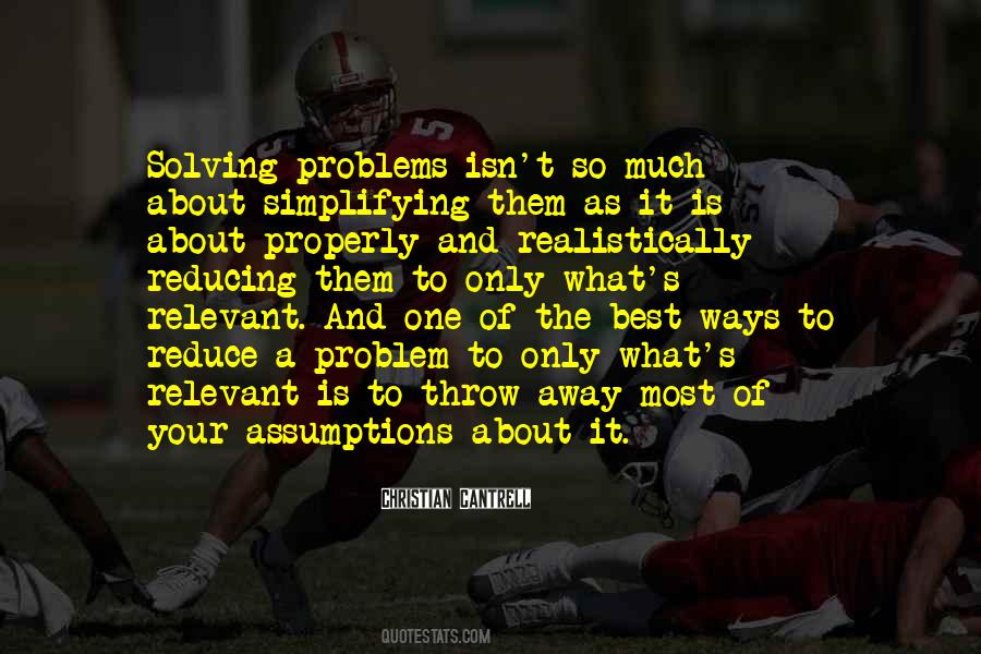 What Is Your Problem Quotes #1874297