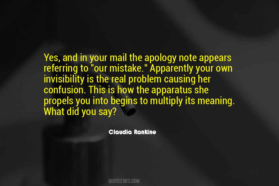 What Is Your Problem Quotes #214547