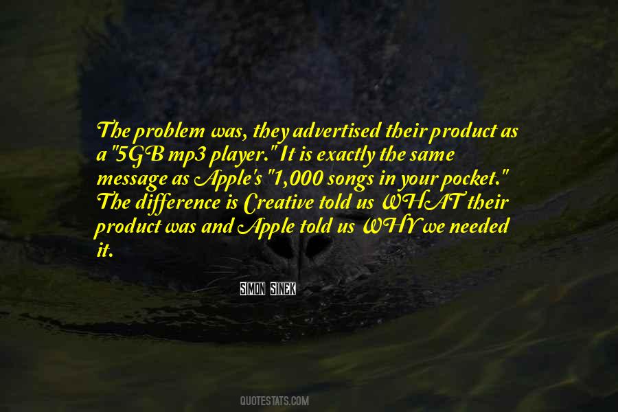 What Is Your Problem Quotes #282259
