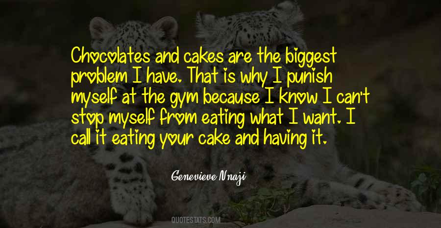 What Is Your Problem Quotes #364737