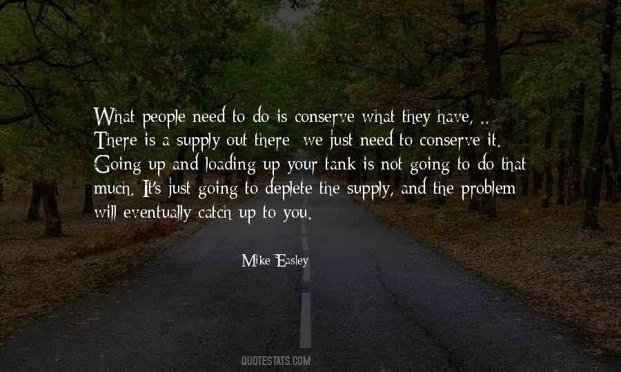 What Is Your Problem Quotes #640698
