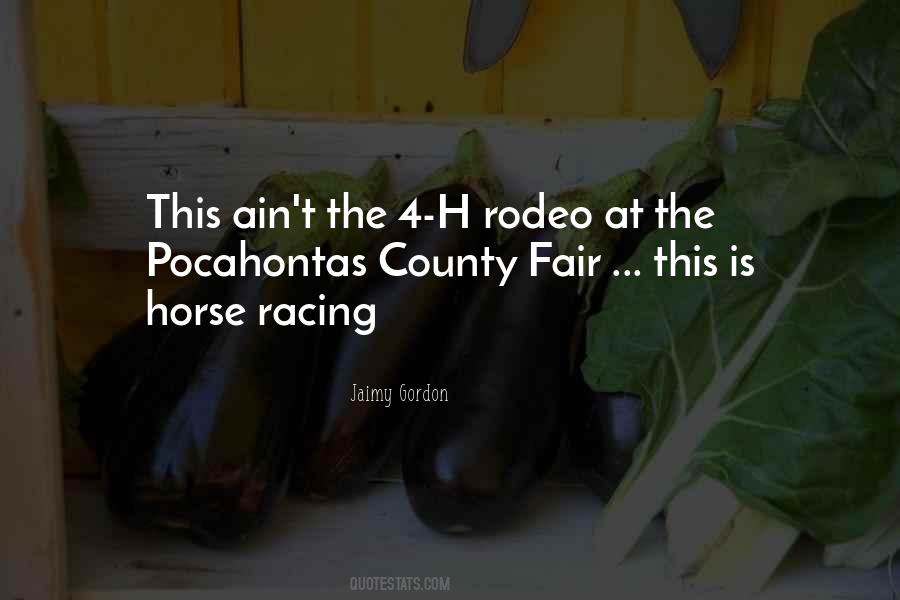 Quotes About The Rodeo #904674